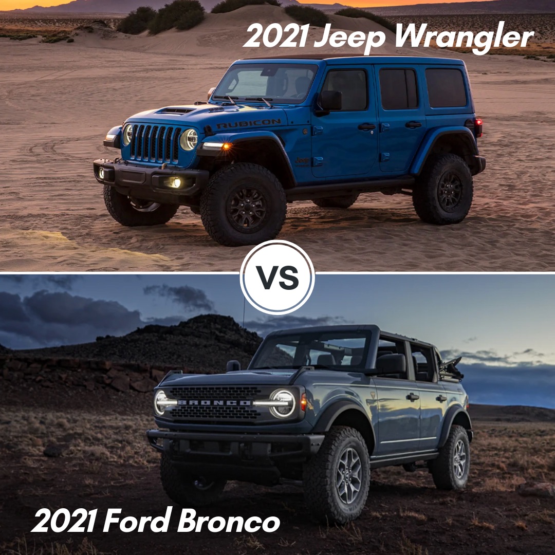 2021 Jeep Wrangler vs. 2021 Ford Bronco: Compare the Competition