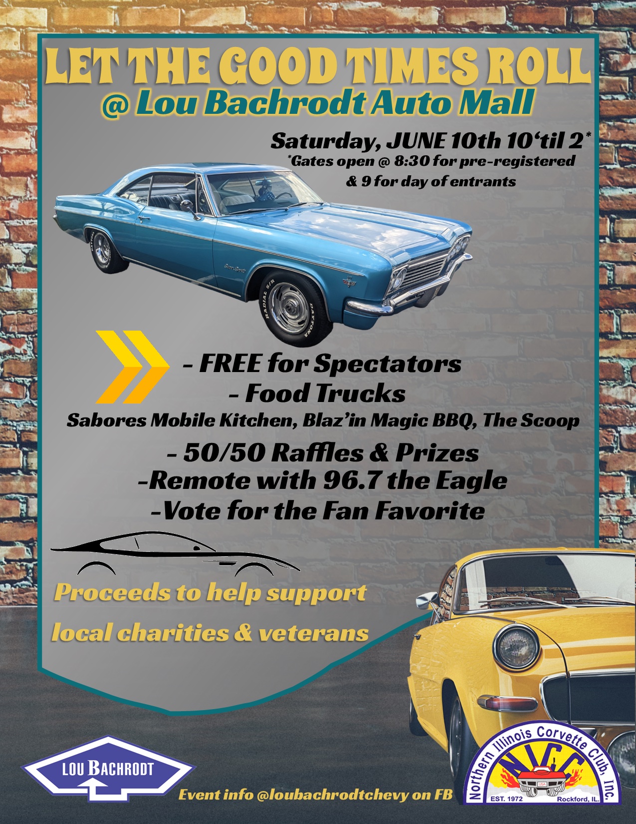 This is the flyer for the third annual Let the Good Times Roll Car show hosted by Lou Bachrodt Auto Mall and the Northern Illinois Corvette Club. This even will be on June 10, 2023 from 10-2
